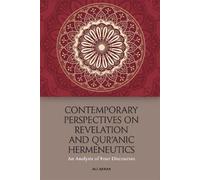 Ali Akbar Contemporary Perspectives on Revelation and Qu'Rani (Copertina rigida)