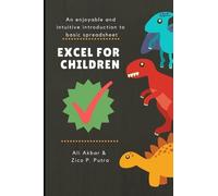 Ali Akbar Zico Pratama Putra Excel for Children (Tascabile) Excel