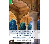 Ali Athar Socio-Cultural and Technological Development in Med (Copertina rigida)