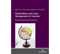 Ali Avan Global Risks And Crises Management In Tourism (Tascabile)