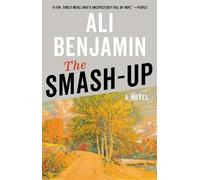 Ali Benjamin The Smash-Up (Tascabile)