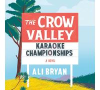 Ali Bryan The Crow Valley Karaoke Championships (Tascabile)