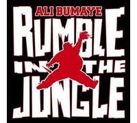 Ali Bumaye - Rumble in the Jungle by Ali Bumaye