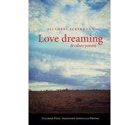 Ali Cobby Eckermann Love Dreaming and Other Poems (Tascabile)