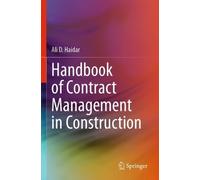 Ali D. Haidar Handbook of Contract Management in Construction (Tascabile)