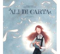 Ali di carta. Ediz. a colori