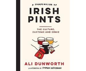 Ali Dunworth A Compendium of Irish Pints (Copertina rigida)