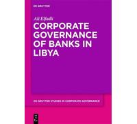 Ali Elfadli Corporate Governance of Banks in Libya (Copertina rigida)