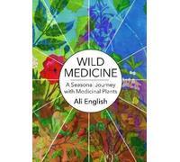 Ali English Wild Medicine (Copertina rigida)
