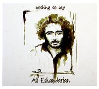 Ali Eskandarian - Nothing To Say