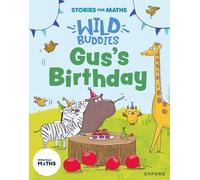Ali Freer Stories for Maths: EYFS: Gus's Birthday (1, 2, 3, 4, 5) (Tascabile)