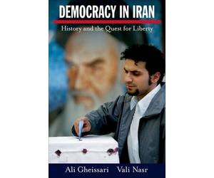 Ali Gheissari Vali Nasr Democracy in Iran (Copertina rigida)