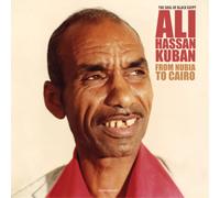 Ali Hassan Kuban From Nubia to Cairo (Vinyl LP) 12" Album