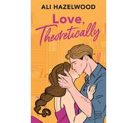 Ali Hazelwood Love, Theoretically (Tascabile)