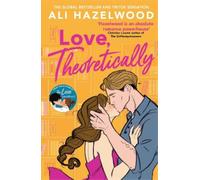 Ali Hazelwood Love Theoretically (Tascabile)