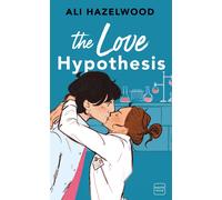 Ali Hazelwood Pauline Buscail The Love Hypothesis: Romance (Tascabile)