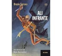 Ali infrante. Storie dimenticate della Regia Aeronautica