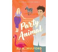 Ali K Mulford Party Animal (Tascabile)