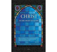 Ali Khamenei Christ in the Night of Glory (Tascabile)