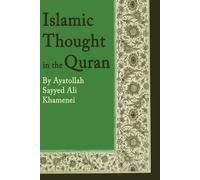 Ali Khamenei Khamenei, Ali Islamic Thought in the Quran (Tascabile)