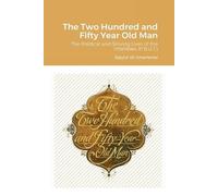 Ali Khamenei The Two Hundred and Fifty Year Old Man (Tascabile)