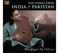 Ali Khan Shafqat - Sufi Songs From India And Pakistan