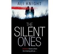 Ali Knight The Silent Ones (Tascabile)