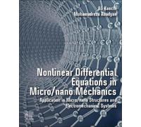 Ali Koochi Mohamadre Nonlinear Differential Equations in Micro/nano (Tascabile)