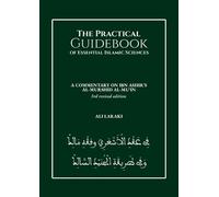 Ali Laraki The Practical Guidebook of Essential Islamic Sciences (Tascabile)