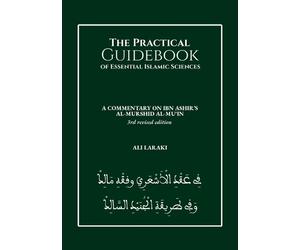 Ali Laraki The Practical Guidebook of Essential Islamic Sciences (Tascabile)