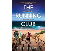 Ali Lowe The Running Club (Copertina rigida)