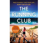 Ali Lowe The Running Club (Tascabile)