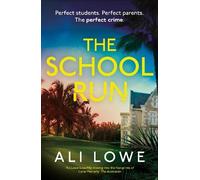 Ali Lowe The School Run (Tascabile)