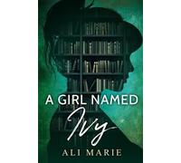 Ali Marie A Girl Named Ivy (Tascabile)