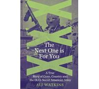 Ali Marie Watkins The Next One is For You (Tascabile)