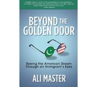 Ali Master Beyond the Golden Door (Tascabile)