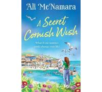 Ali McNamara A Secret Cornish Wish (Tascabile)
