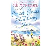 Ali McNamara Cornish Clouds and Silver Lining Skies (Tascabile)