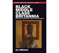 Ali Meghji Black Middle-Class Britannia (Copertina rigida)