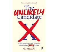 Ali Milani The Unlikely Candidate (Tascabile)