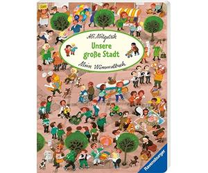 Ali Mitgutsch Mein Wimmelbuch: Unsere große Stadt (Tascabile)