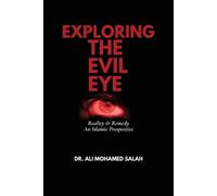 Ali Mohamed Salah Exploring the Evil Eye (Tascabile)
