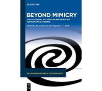 Ali Moussa Iye Beyond Mimicry (Copertina rigida) Re-Imagining Public Governance