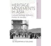 Ali Mozaffari Heritage Movements in Asia (Tascabile)