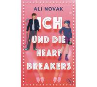 Ali Novak Micha Ich und die Heartbreakers: Der Roman zur kommenden V (Tascabile)