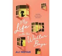 Ali Novak My Life with the Walter Boys (Tascabile)