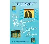 Ali Novak My Return to the Walter Boys (Tascabile)