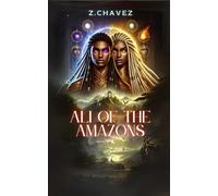 Ali: of the Amazons