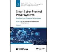 Ali Parizad Smart Cyber-Physical Power Systems, Volume 2 (Copertina rigida)
