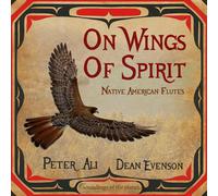 ALI,PETER / EVENSON,DEAN ON WINGS OF SPIRIT CD NUOVO